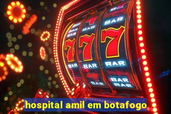 hospital amil em botafogo